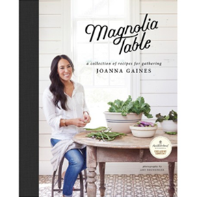 Magnolia Table: Recipes for Gathering