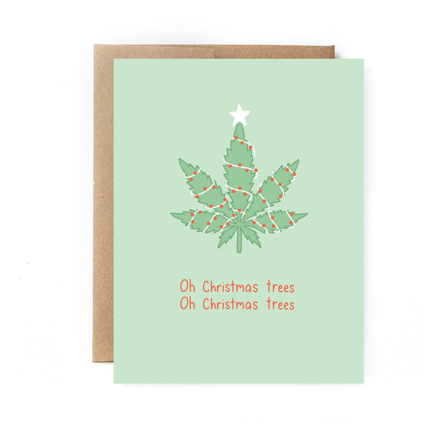 Funny Holiday Weed Card - Christmas Trees