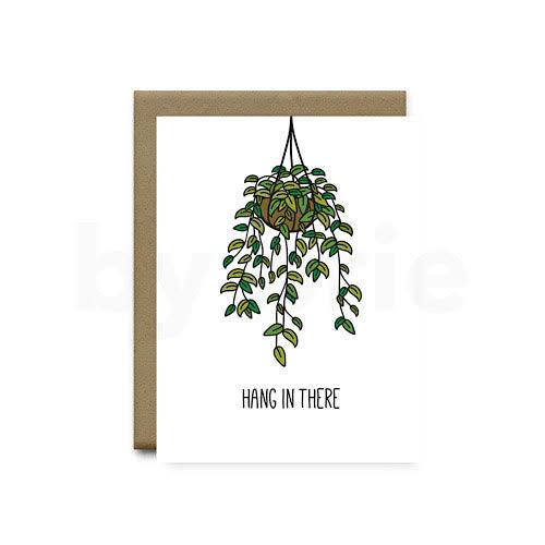 Greeting Card Hang in there