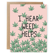 Sympathy Card - Weed Helps